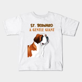 St. Bernard, a gentle giant Kids T-Shirt